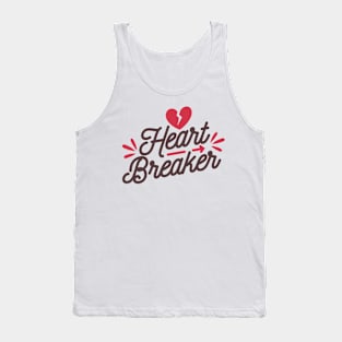 Heart breaker - valentines day Tank Top